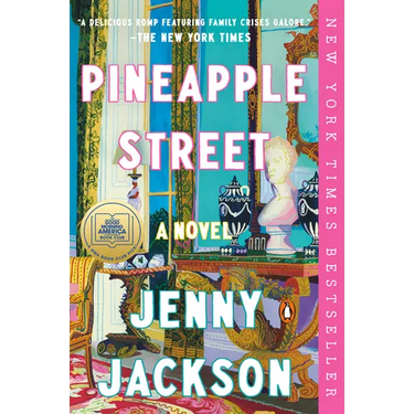 Pineapple Street: A GMA Book Club Pick
