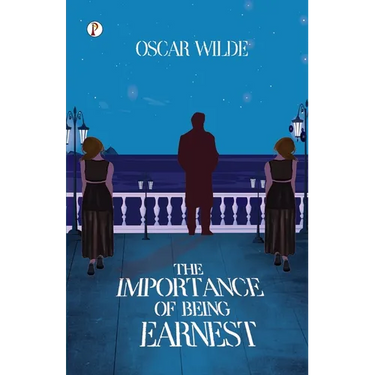 The Importance of Being Earnest