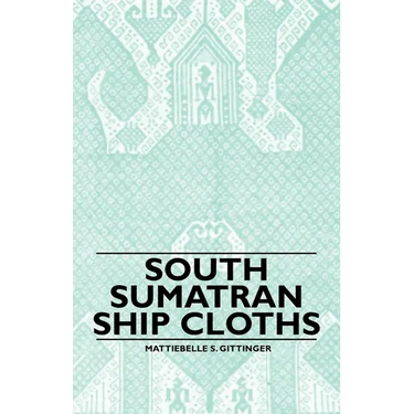 South Sumatran Ship Cloths