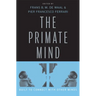 Primate Mind: Built to Connect with Other Minds