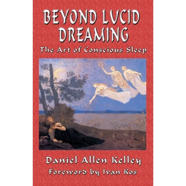 Beyond Lucid Dreaming: The Art of Conscious Sleep