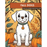 Fall Puppies Coloring Book