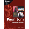 Pearl Jam: Every Album Every Song