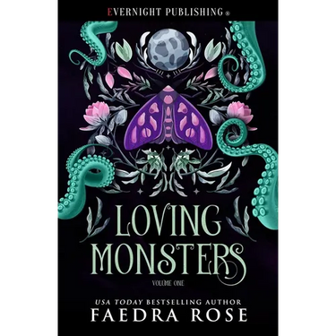 Loving Monsters: Volume One