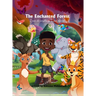 The Enchanted Forest: I can do anything, I can dance!