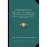 Distinguished Families In America: Descended From Wilhelmus Beekman And Jan Thomasse Van Dyke (1912)
