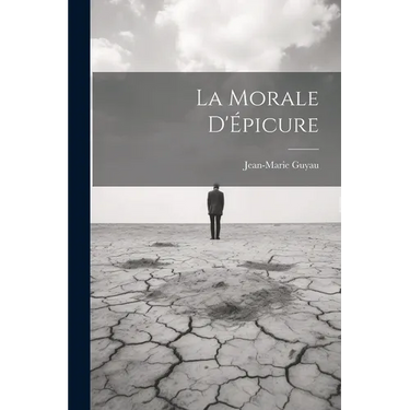 La Morale D'Épicure