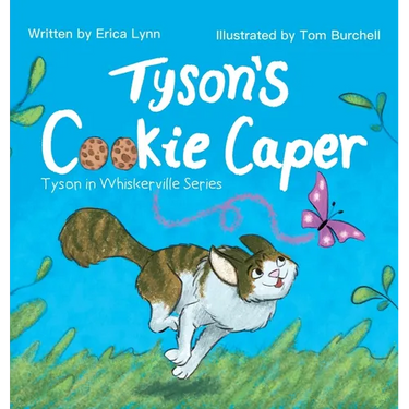 Tyson's Cookie Caper: Tyson in Whiskerville Series