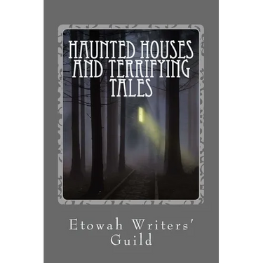 Haunted Houses and Terrifying Tales