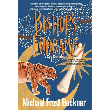 Bishop's Endgame: Sequel to the movie classic Spy Game