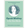 Oprah Winfrey: In Her Own Words