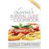 Lucia's Survival Guide and Cookbook