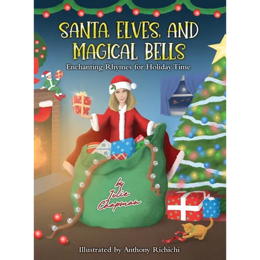 Santa, Elves, and Magical Bells: Enchanting Rhymes for Holiday Time