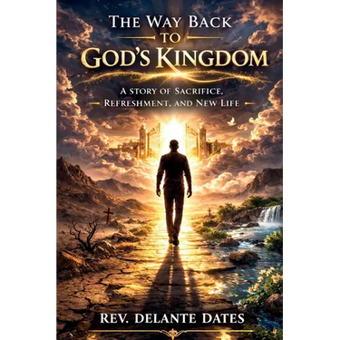 The Way Back To God's Kingdom