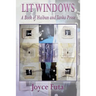 Lit Windows: A Book of Haibun and Tanka Prose