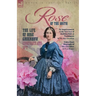 Rose of the South, The Life of Rose Greenhow Confederate Spy: My Imprisonment and the First Year of Abolition Rule at Washington