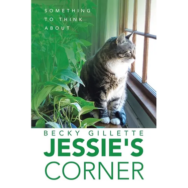 Jessie's Corner: Something To Think About