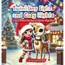 Twinkling Lights and Cozy Nights: Luna's Winter Adventures with Mr. Jingle Deer