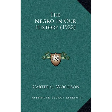 The Negro In Our History (1922)