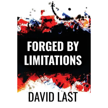 Forged By Limitations