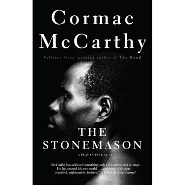 The Stonemason: A Play in Five Acts
