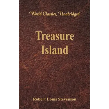 Treasure Island (World Classics, Unabridged)
