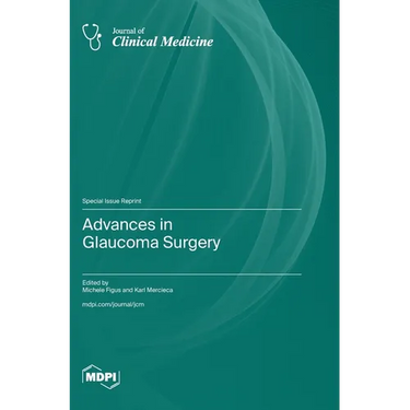 Advances in Glaucoma Surgery