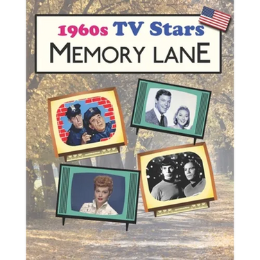 1960s TV Stars Memory Lane: Large print (US Edition) picture book for dementia patients
