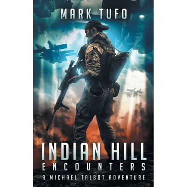 Indian Hill 1: Encounters: A Michael Talbot Adventure