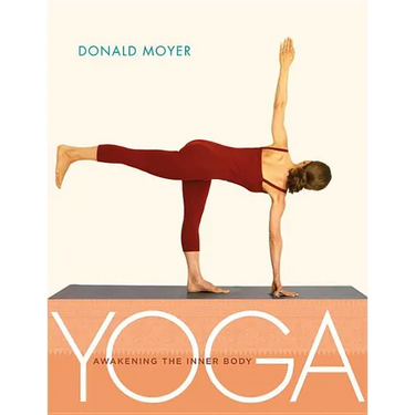 Yoga: Awakening the Inner Body