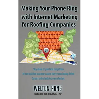 Making Your Phone Ring With Internet Marketing for Roofing Companies
