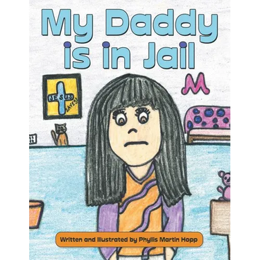 My Daddy is in Jail