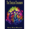 The Timeless Tomorrow