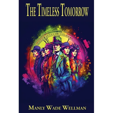 The Timeless Tomorrow