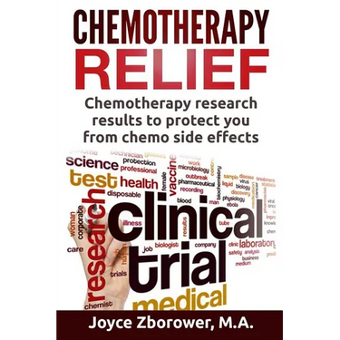 Chemotherapy Relief: Chemotherapy Research Results to Protect You From Chemo Side Effects
