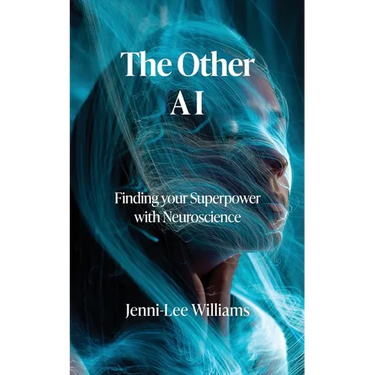 The Other AI: Finding your Superpower with Neuroscience