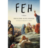 Feh: A Memoir