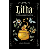 Litha: The Summer Solstice