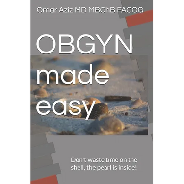 OBGYN made easy: Don't waste time on the shell, the pearl is inside!