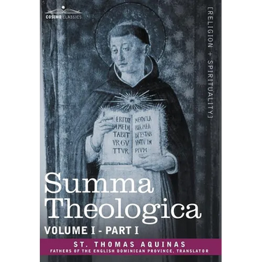 Summa Theologica, Volume 1. (Part I)