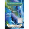 The Butterfly Ballerina Collection: The Interactive Healing Devotional for All Women