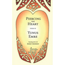 Piercing the Heart: Poems by Yunus Emre