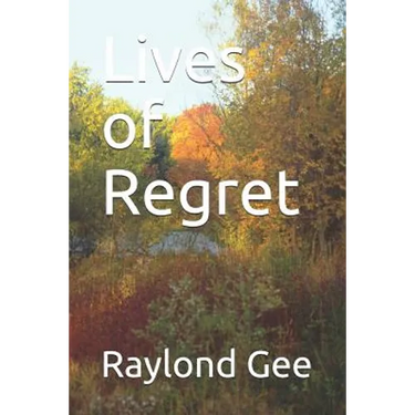 Lives of Regret