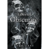 Tales of Obscurity