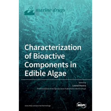 Characterization of Bioactive Components in Edible Algae