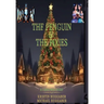 The Penguin & The Pixies: A Christmas Story