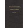 Smart Contracting for Local Government Services: Processes and Experience