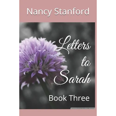 Letters to Sarah: Book Three
