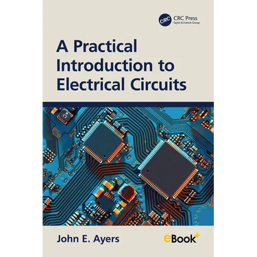 A Practical Introduction to Electrical Circuits