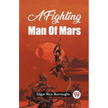 A Fighting Man Of Mars